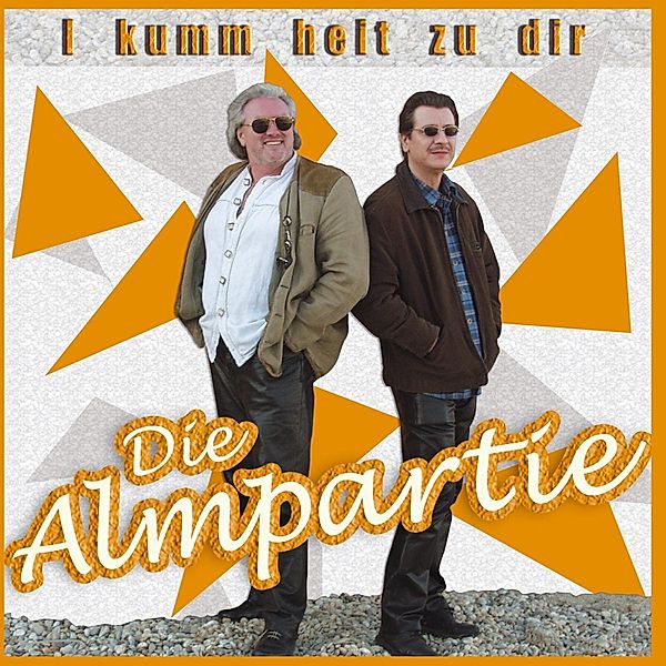 I kumm heit zu dir, Die Almpartie