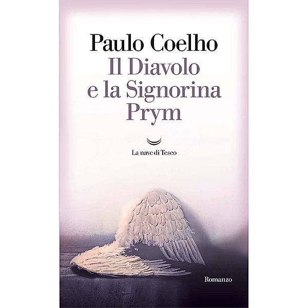 I libri di Paulo Coelho: Il diavolo e la signorina Prym, Paulo Coelho