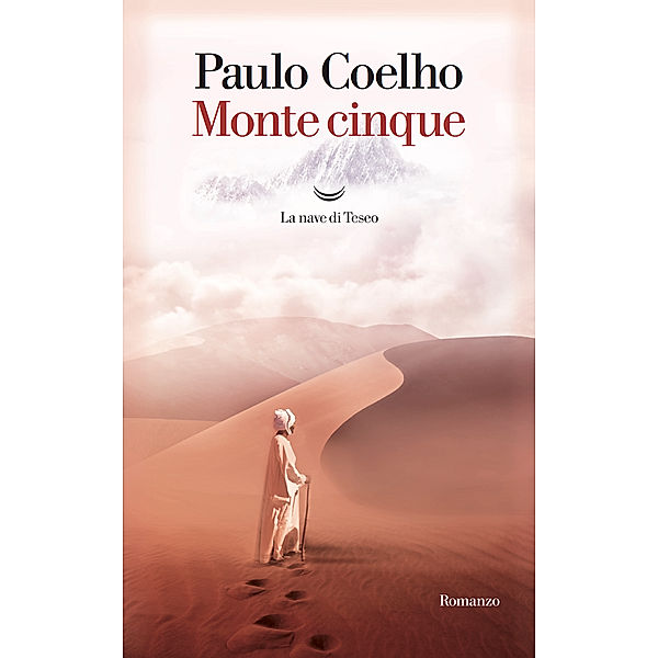 I libri di Paulo Coelho: Monte cinque, Paulo Coelho