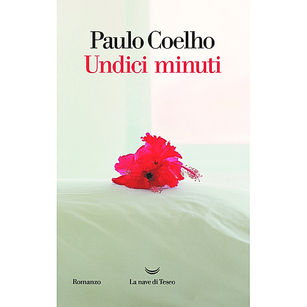 I libri di Paulo Coelho: Undici minuti, Paulo Coelho