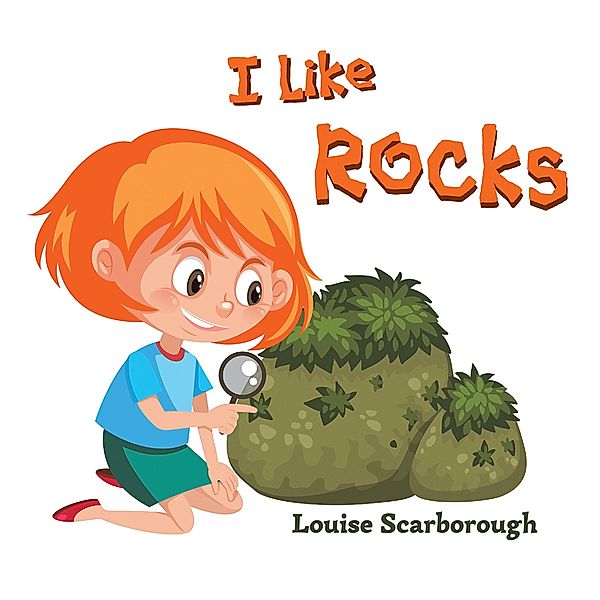 I Like Rocks, Louise Scarborough