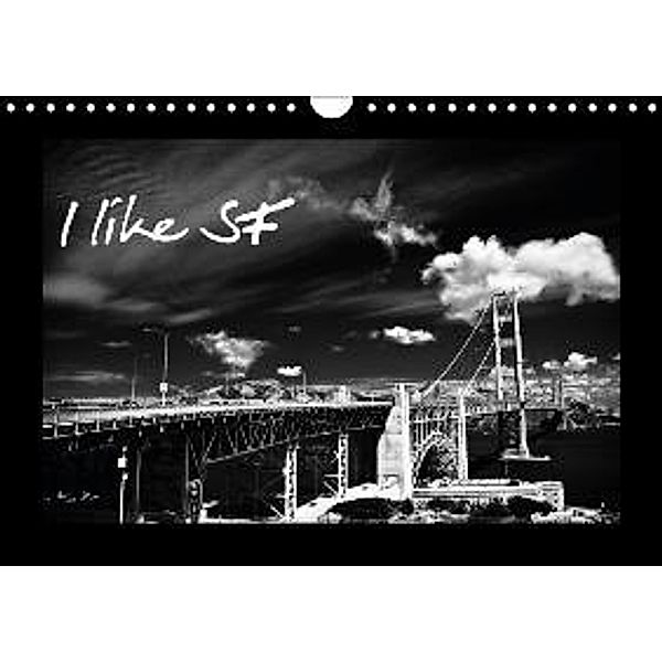 I like SF / UK-Version (Wall Calendar 2015 DIN A4 Landscape), Ralf Kaiser