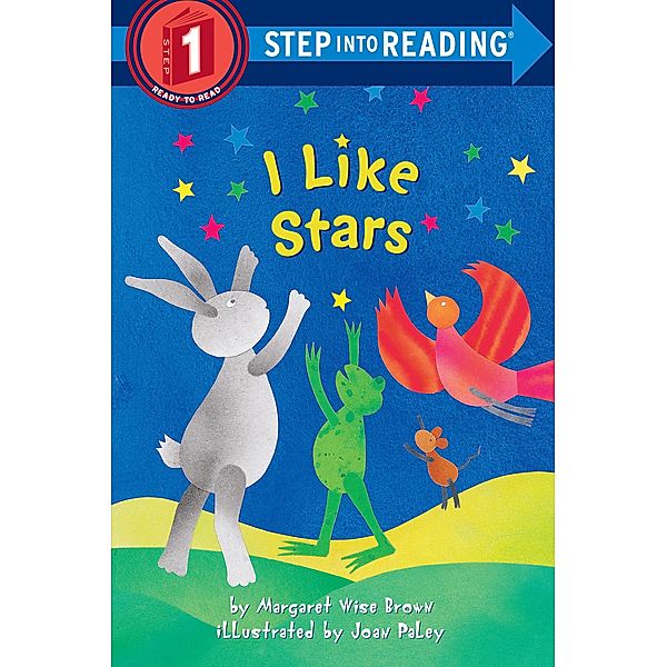 I Like Stars / Step into Reading, Margaret Wise Brown