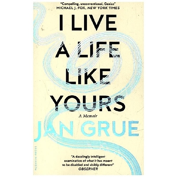 I Live a Life Like Yours, Jan Grue