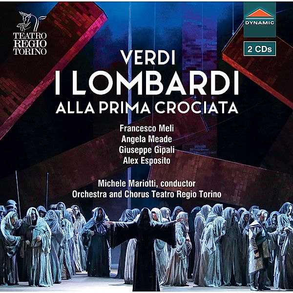 I Lombardi Alla Prima Crociata, Mariotti, Orchestra + Chorus Teatro Regio Torino