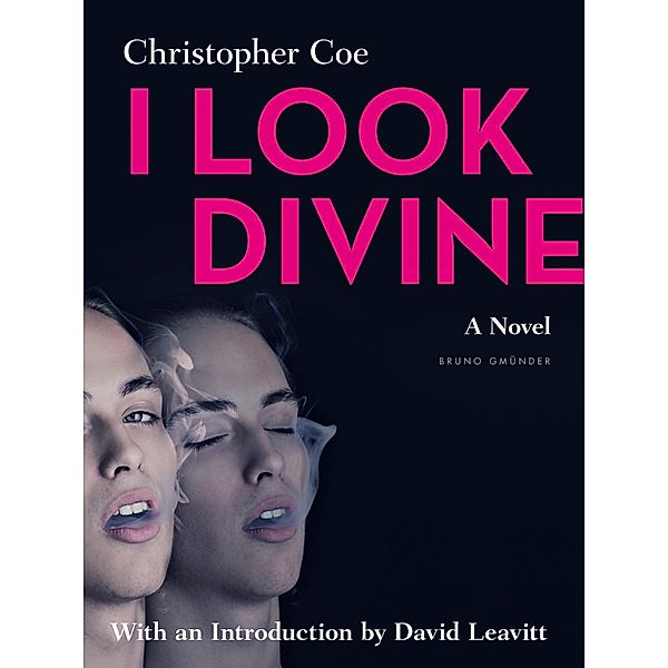 I Look Divine, Christopher Coe