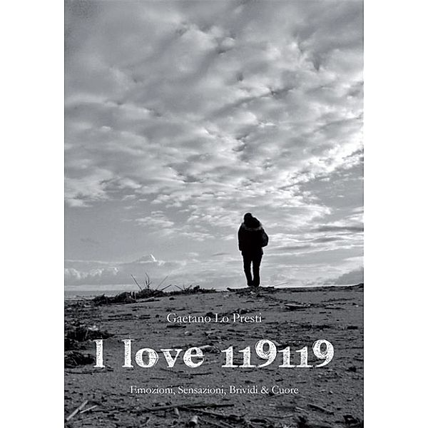 I love 119119, Gaetano Lo Presti