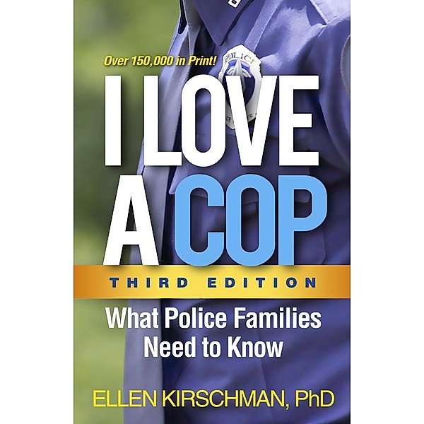 I Love a Cop, Ellen Kirschman