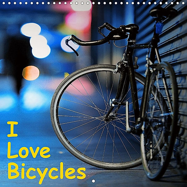 I Love Bicycles (Wall Calendar 2023 300 × 300 mm Square), insideportugal