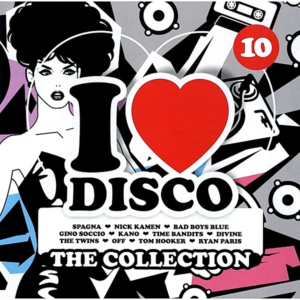 I Love Disco Collection Vol.10, Diverse Interpreten