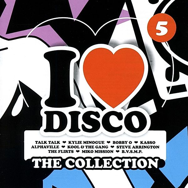 I Love Disco Collection Vol.5, Diverse Interpreten