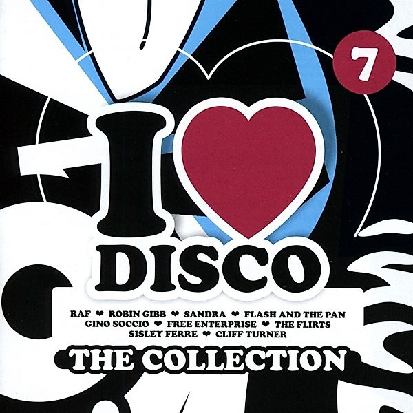 I Love Disco Collection Vol.7, Diverse Interpreten