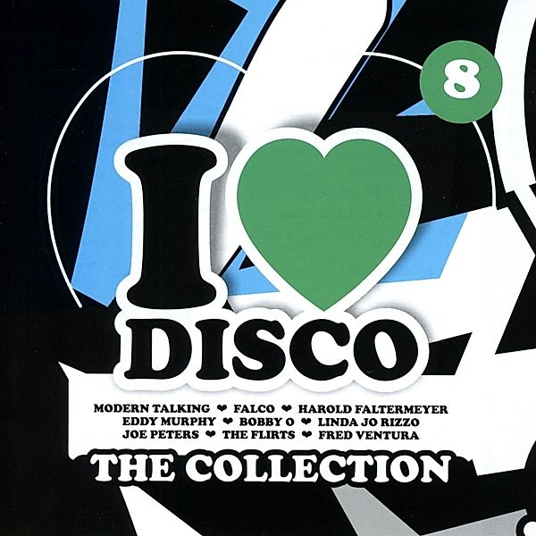 I Love Disco Collection Vol.8, Diverse Interpreten