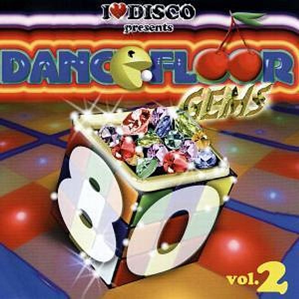 I Love Disco-Dancefloor Gems 80s Vol.2, Diverse Interpreten