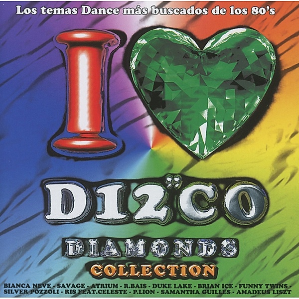 I Love Disco Diamonds Vol.22, Diverse Interpreten