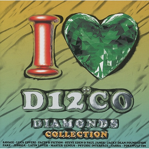 I Love Disco Diamonds Vol.25, Diverse Interpreten