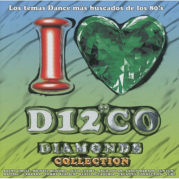 I Love Disco Diamonds Vol.27, Diverse Interpreten
