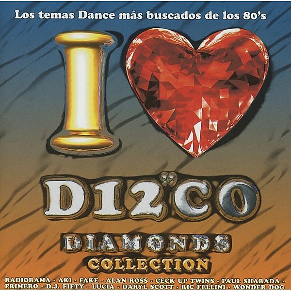 I Love Disco Diamonds Vol.31, Diverse Interpreten