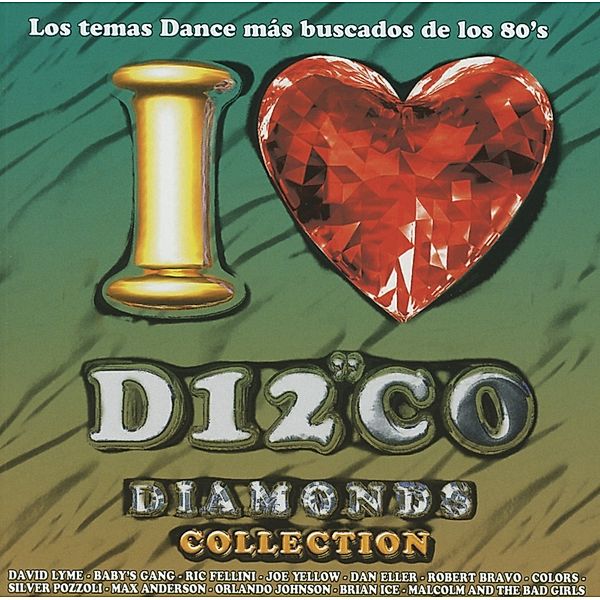 I Love Disco Diamonds Vol.32, Diverse Interpreten