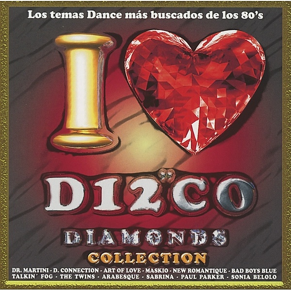 I Love Disco Diamonds Vol.37, Diverse Interpreten