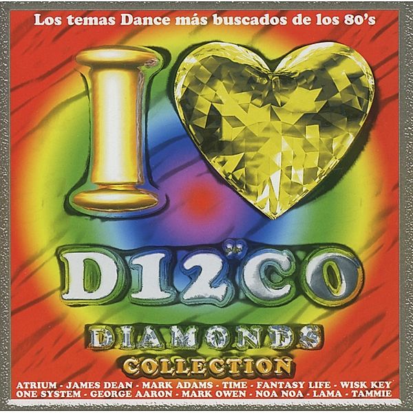 I Love Disco Diamonds Vol.40, Diverse Interpreten