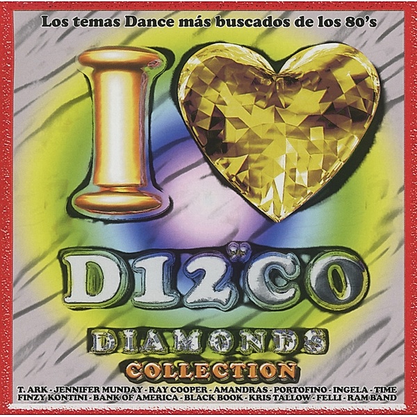 I Love Disco Diamonds Vol.41, Diverse Interpreten