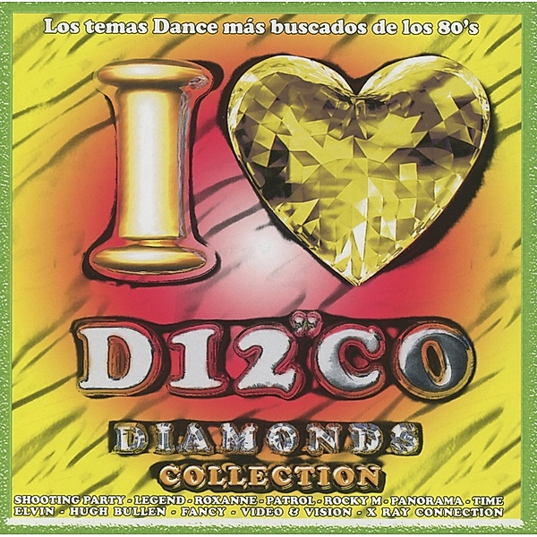 I Love Disco Diamonds Vol.45, Diverse Interpreten
