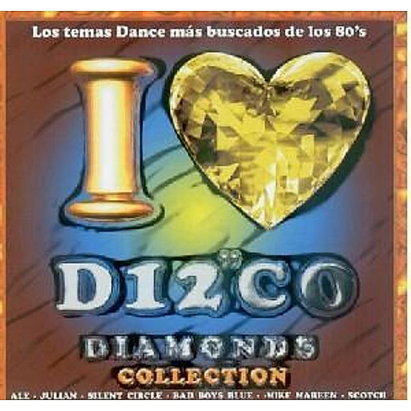 I Love Disco Diamonds Vol.46, Diverse Interpreten