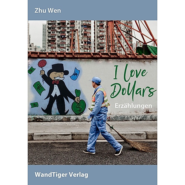 I love Dollars, Zhu Wen