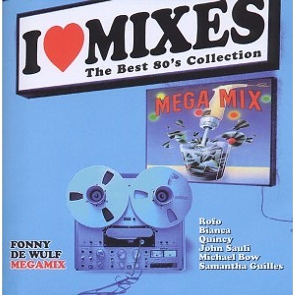 I Love Mixes Vol.2, Diverse Interpreten