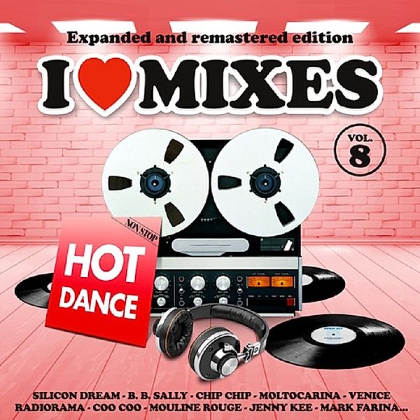 I Love Mixes Vol. 8, Diverse Interpreten