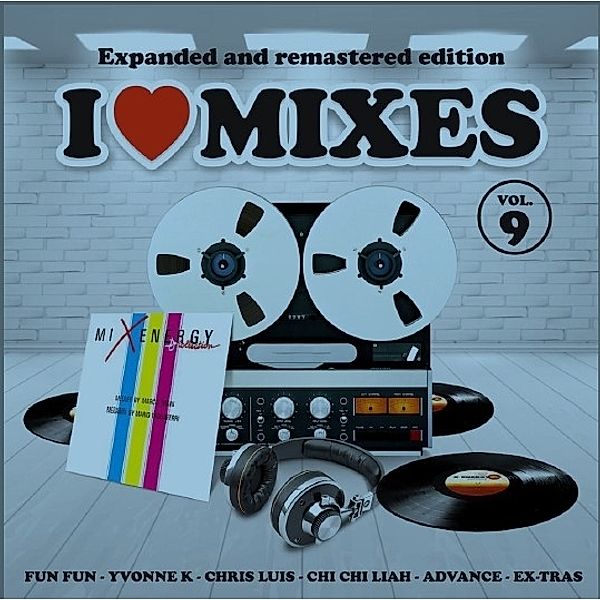I Love Mixes Vol. 9, Diverse Interpreten