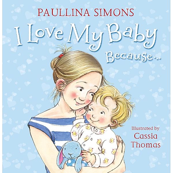 I Love My Baby Because..., Paullina Simons