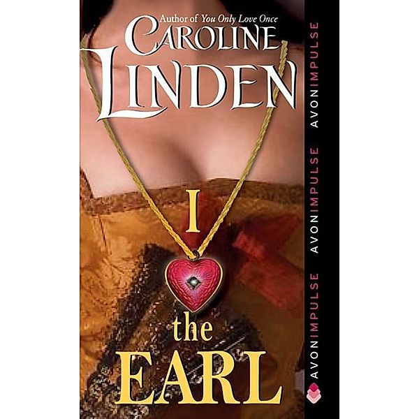 I Love the Earl, Caroline Linden