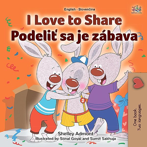 I Love to Share Podelit sa je zábava (English Slovak Bilingual Collection) / English Slovak Bilingual Collection, Shelley Admont, Kidkiddos Books