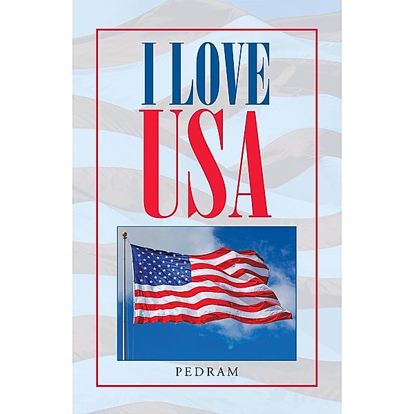 I Love Usa, Pedram