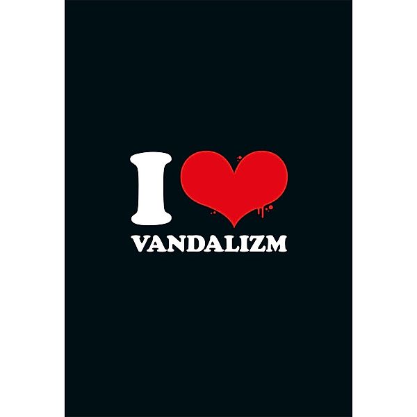 I Love Vandalizm, Poster