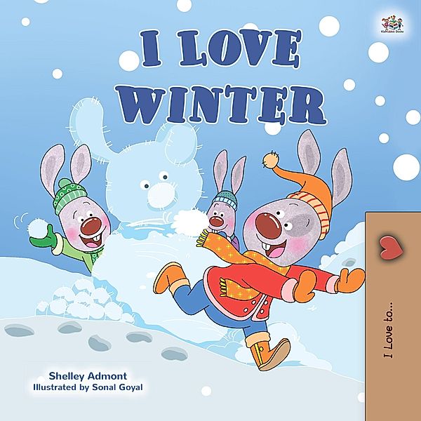 I Love Winter (English Bedtime Collection) / English Bedtime Collection, Shelley Admont, Kidkiddos Books