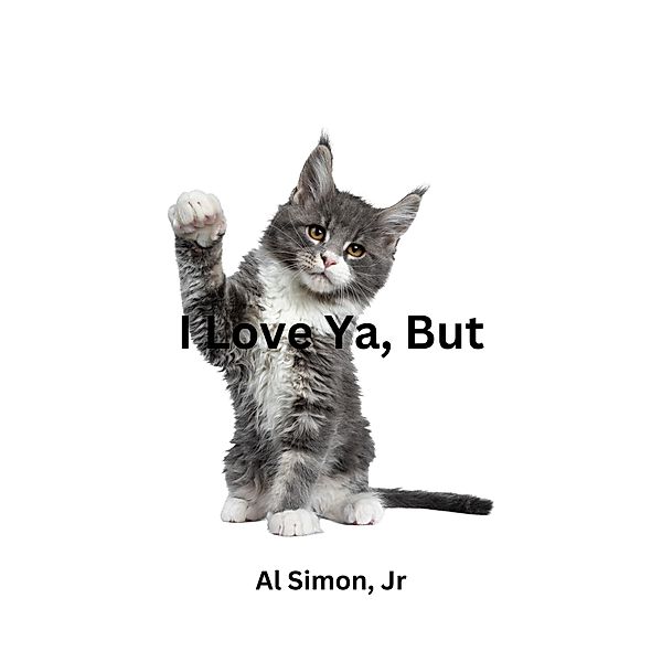 I Love Ya, But, Al Simon