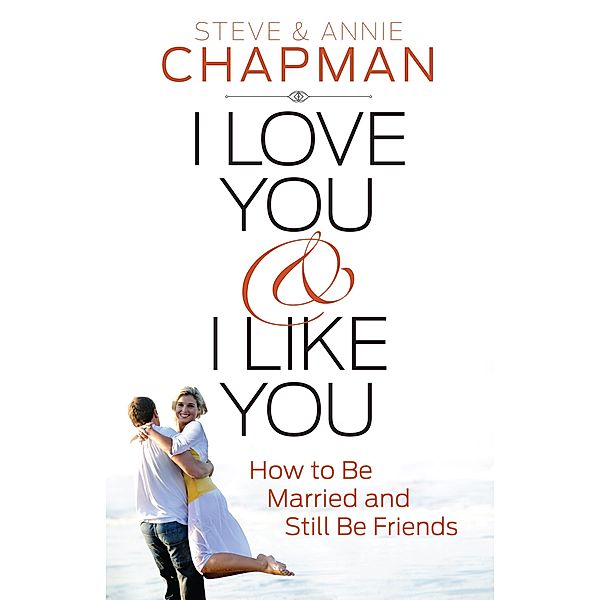 I Love You and I Like You, Steve Chapman