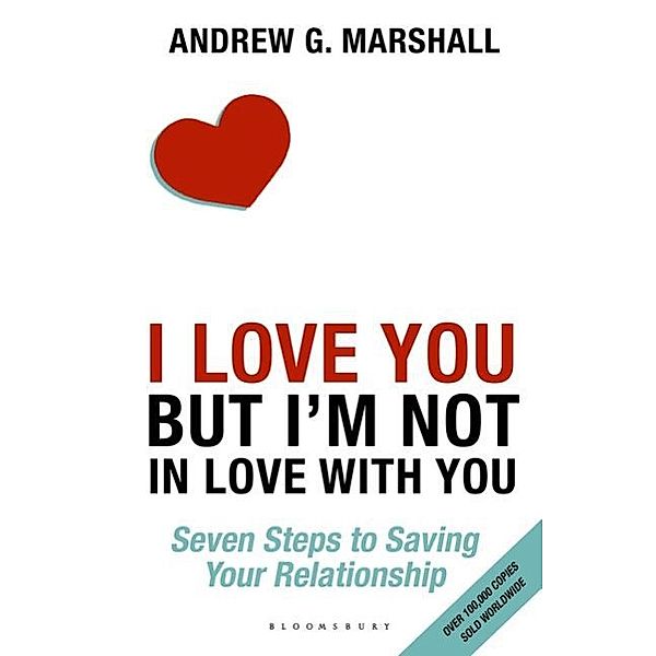 I Love You but I'm Not in Love with You, Andrew G. Marshall