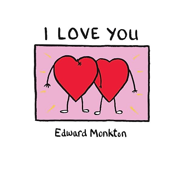 I Love You / HarperNonFiction - E-books - Thorsons, Edward Monkton