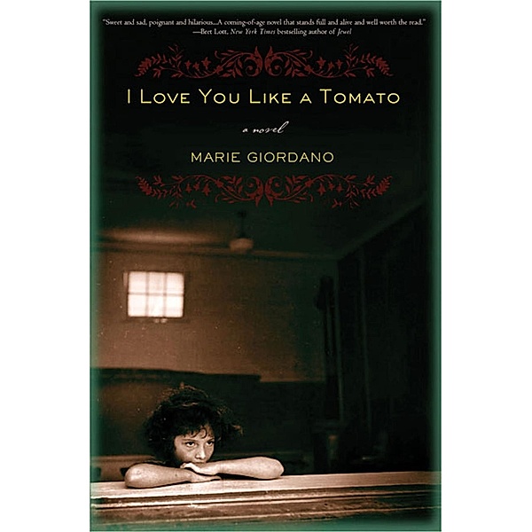 I Love You Like a Tomato, Marie Giordano