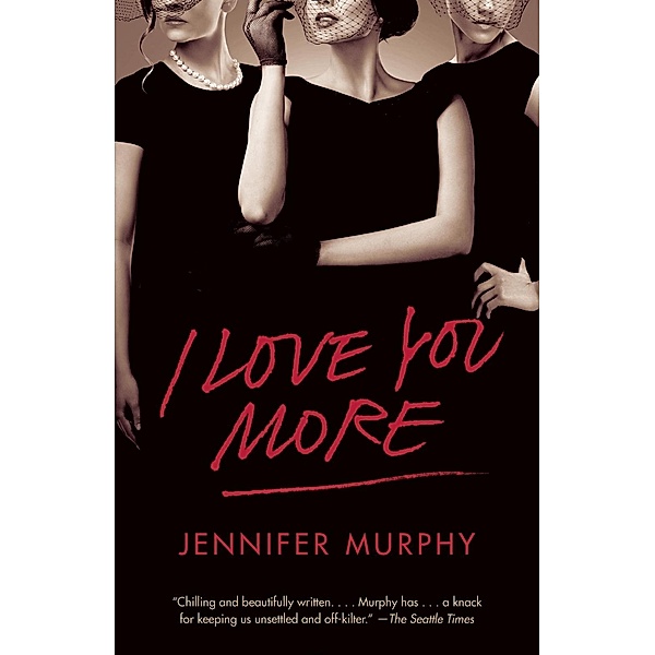 I Love You More, Jennifer Murphy