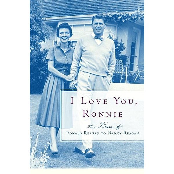 I Love You, Ronnie, Nancy Reagan