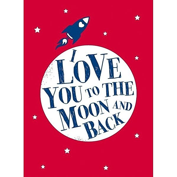 I Love You to the Moon and Back, Andrews McMeel Publishing