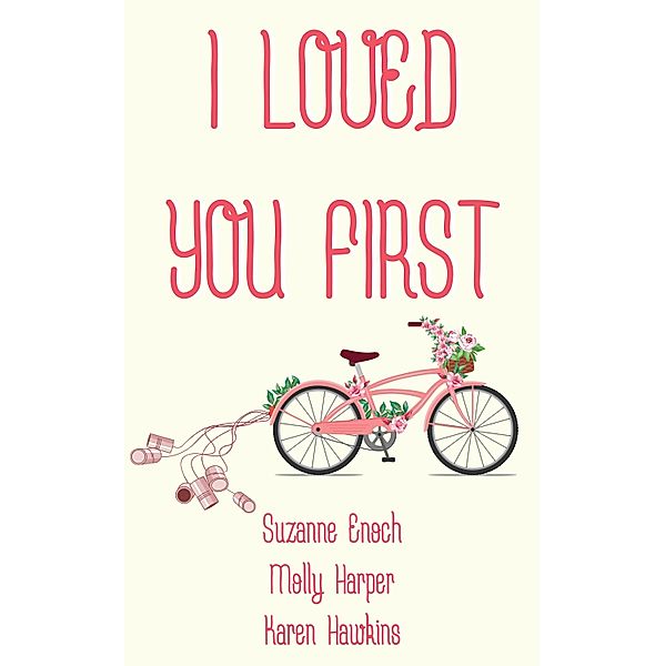 I Loved You First / NYLA, Suzanne Enoch