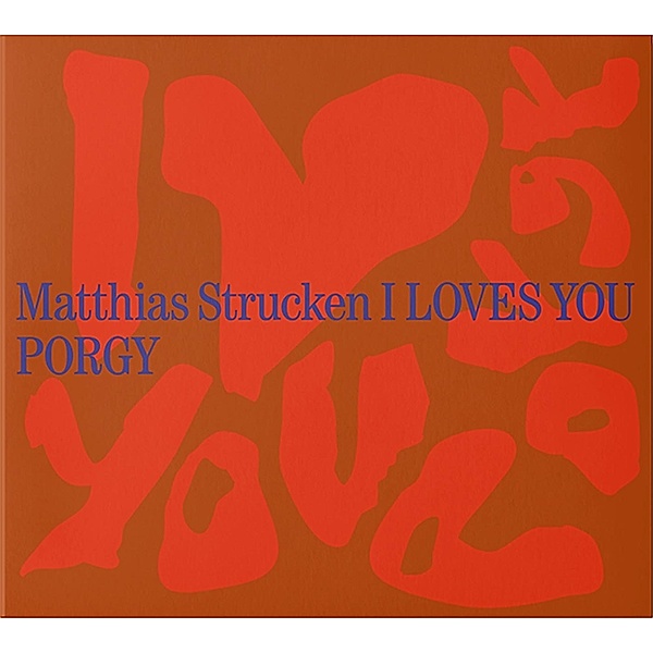 I Loves You Porgy, Matthias Strucken