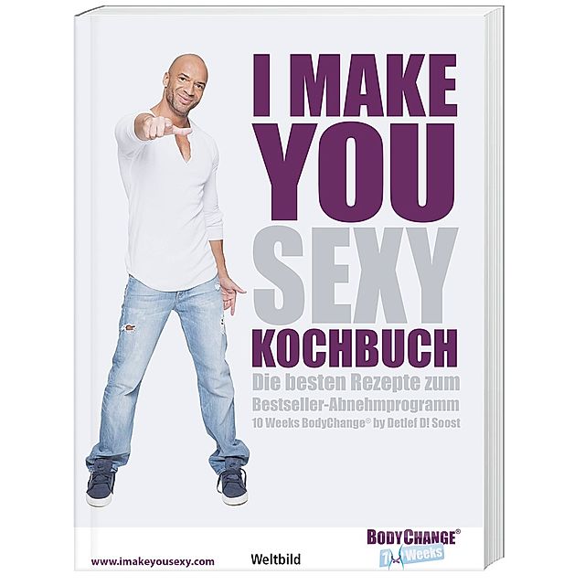 I make you sexy Kochbuch Weltbild-Ausgabe versandkostenfrei bestellen
