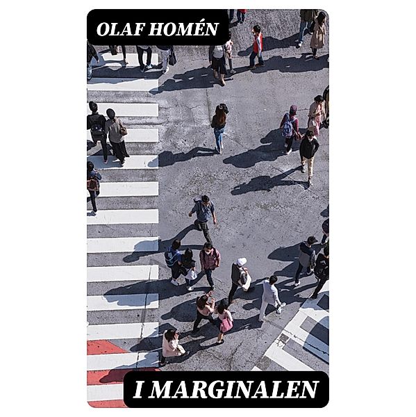 I marginalen, Olaf Homén